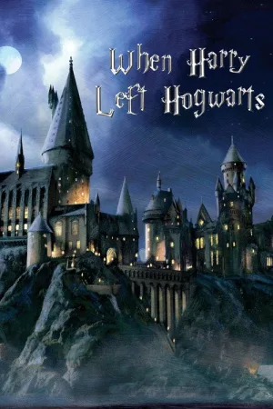 再见，霍格沃茨（When Harry Left Hogwarts） 竖版封面