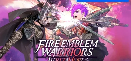火焰纹章：风花雪月无双 Fire Emblem Warriors：Three Hopes 封面