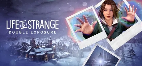 奇异人生 双重曝光 Life Is Strange Double Exposure 封面