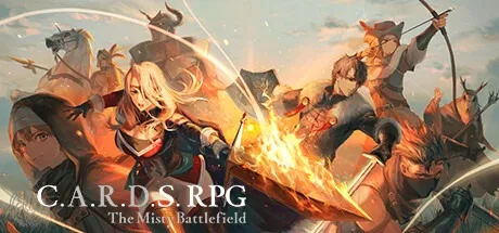 雾隐战记 C.A.R.D.S. RPG：The Misty Battlefield 封面