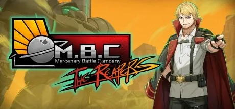 雇佣兵战斗连队：死神 Mercenary Battle Company The Reapers 封面