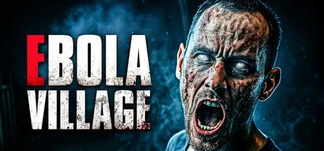 埃博拉村庄 EBOLA VILLAGE （恐怖游戏） 封面
