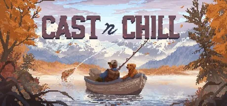 Cast n Chill （像素放置钓鱼游戏） 封面