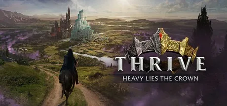 盛世繁荣：皇冠之重 Thrive Heavy Lies The Crown 封面
