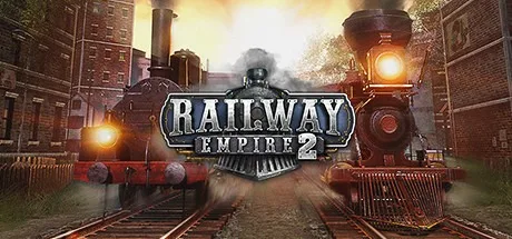 铁路帝国2 Railway Empire 2 封面