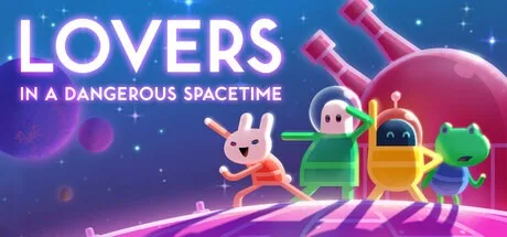 危险时空的恋人 Lovers in a Dangerous Spacetime 封面