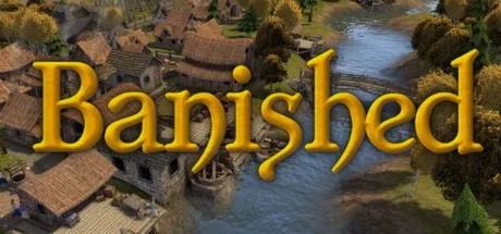 放逐之城 Banished （城市建设策略） 封面