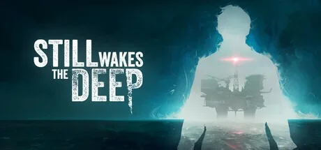 觉醒深渊 Still Wakes the Deep 封面