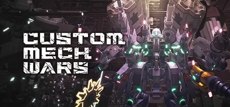 改装机甲大战 CUSTOM MECH WARS 封面