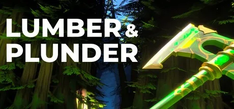木材与掠夺 Lumber and Plunder （生存建造） 封面
