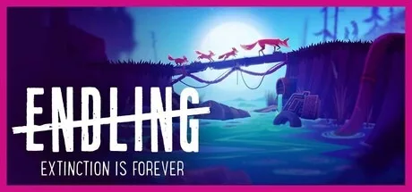 终端：灭绝永恒 Endling-Extinction is Forever （狐狸生存冒险） 封面