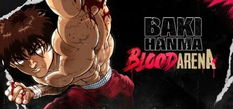 范马刃牙：血之竞技场 Baki Hanma Blood Arena （2D动漫格斗） 封面