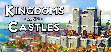 王国与城堡 Kingdoms and Castles 封面