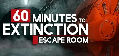 60分钟绝灭：密室逃脱 60 Minutes to Extinction Escape Room 封面