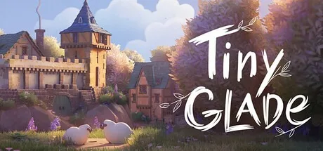 林间小世界 Tiny Glade 封面