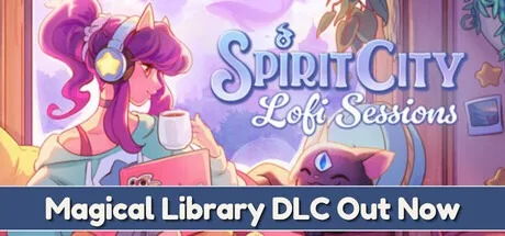 精神城市：洛菲会议 Spirit City：Lofi Sessions 封面