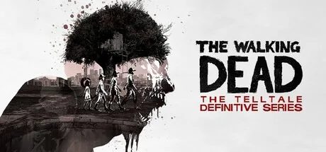 行尸走肉：Telltale 终极合集 The Walking Dead Definitive Series 封面