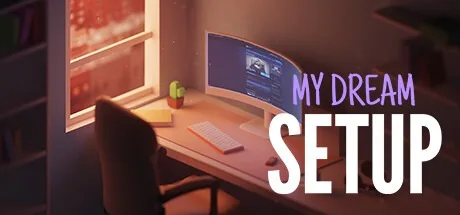 我的梦想卧室 My dream setup （建造游戏） 封面