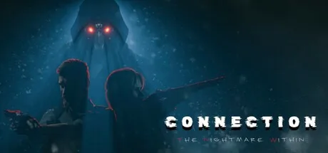 连接 内心的噩梦 Connection The Nightmare Within 封面