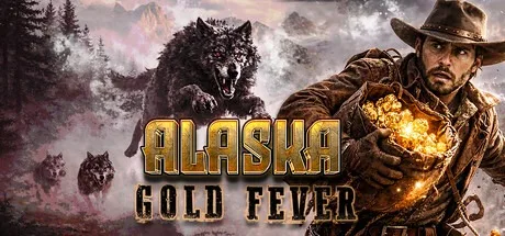 黄金矿主模拟器：阿拉斯加淘金热 Alaska Gold Fever 封面