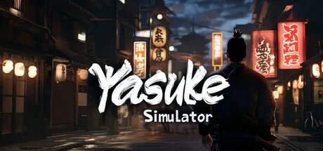 弥助模拟器 Yasuke Simulator 封面