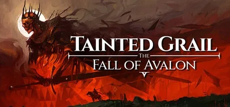 污痕圣杯：阿瓦隆的陨落 Tainted Grail The Fall of Avalon 封面