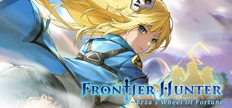 边境猎人：艾尔莎的命运之轮 Frontier Hunter Erzas Wheel of Fortune 封面
