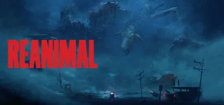 生灵重塑 REANIMAL （恐怖游戏） 封面