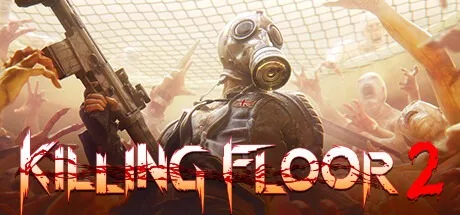 杀戮空间2 Killing Floor 2 封面