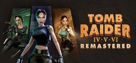 古墓丽影 4-6 复刻版 Tomb Raider IV VI Remastered 封面