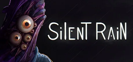 寂静雨 Silent Rain （恐怖游戏） 封面