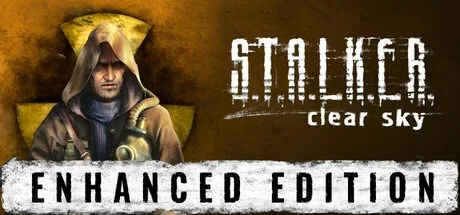 潜行者：晴空 增强版 S.T.A.L.K.E.R. Clear Sky Enhanced Edition 封面