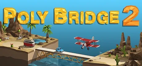 桥梁建筑师2 Poly Bridge 2 封面