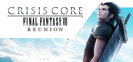 最终幻想7：核心危机重聚 CRISIS CORE FINAL FANTASY VII REUNION 封面