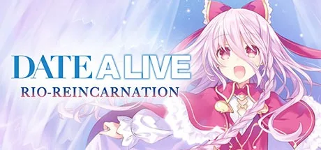 约会大作战：凛绪轮回 Date A Live：Rio Reincarnation 封面