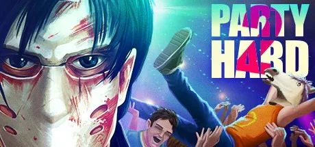 派对杀手2 Party Hard 2 （疯狂派对） 封面