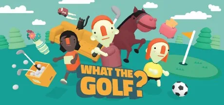 高尔夫搞怪器 WHAT THE GOLF （休闲小游戏） 封面