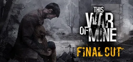 这是我的战争 This War of Mine 封面