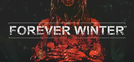 永恒寒冬 The Forever Winter （生成恐怖射击） 封面