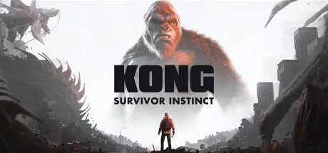 金刚：绝境求生 Kong：Survivor Instinct 封面