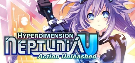 超次元海王星U：战斗释放 Hyperdimension Neptunia U-Action Unleashed 封面