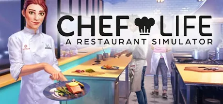 大厨生活：餐厅模拟器 Chef Life A Restaurant Simulator 封面