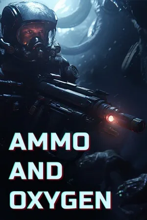 弹药和氧气（Ammo and Oxygen） 竖版封面