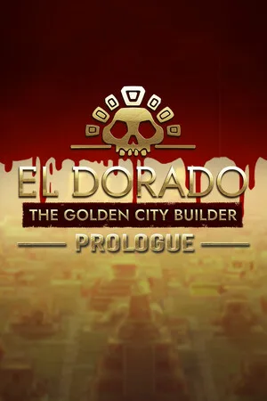黄金国：黄金城建设者（El Dorado The Golden City Builder） 竖版封面
