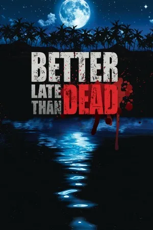 逆境求生（Better Late Than DEAD） 竖版封面