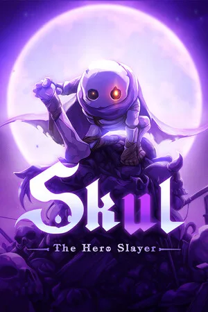 小骨：英雄杀手（Skul：The Hero Slayer） 竖版封面