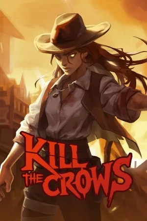 杀死乌鸦（Kill The Crows） 竖版封面