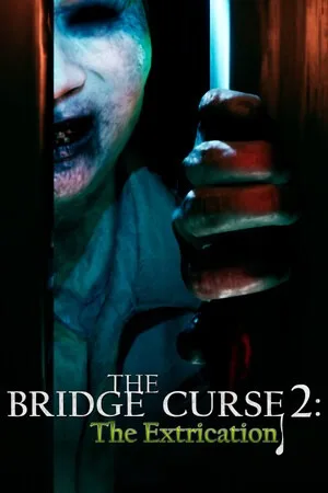 女鬼桥2：释魂路（The Bridge Curse 2 The Extrication） 竖版封面