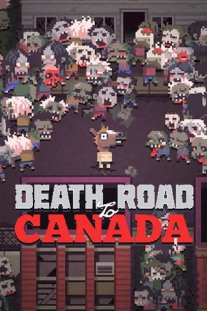 加拿大死亡之路（Death Road to Canada） 竖版封面