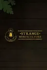 奇异园艺 Strange Horticulture 竖版封面